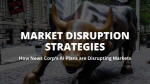 Market Disruption Strategies 2023